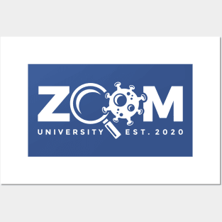 Zoom University Est. 2020 Posters and Art